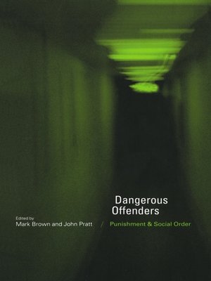 cover image of Dangerous Offenders